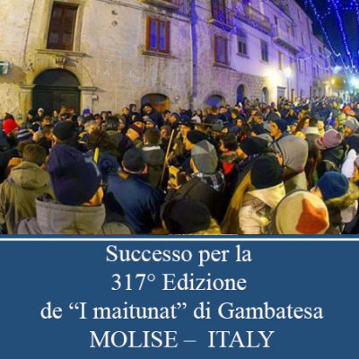 Successo per la 317° Ed. de “I maitunat” di Gambatesa (CB) Molise ITALY EUROPA