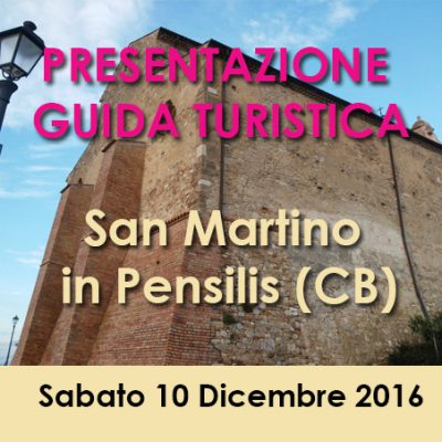 Presentazione della prima guida turistica di San Martino in Pensilis (CB) Molise ITALY