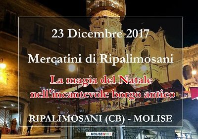 Mercatini di Natale - Mercatini di Ripalimosani (CB) MOLISE 23 dicembre 2017