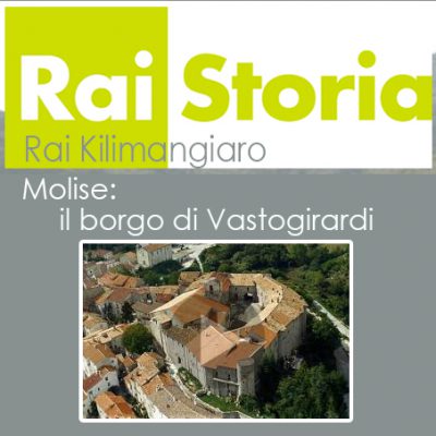 Rai Kilimangiaro - Molise: il borgo di Vastogirardi