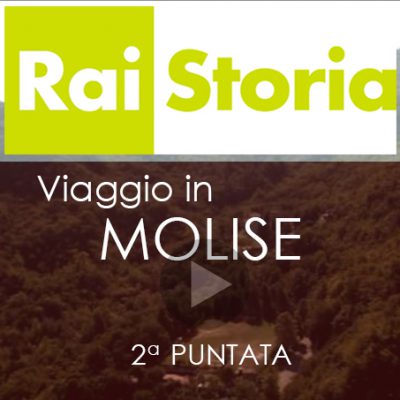 Viaggio in Italia, Molise - 2^ puntata di 5