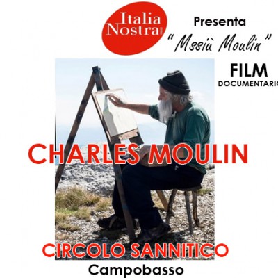 Italia nostra presenta Charles Moulin – CIRCOLO SANNITICO Campobasso