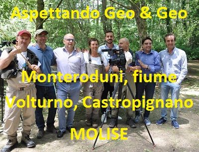 Aspettando Geo & Geo Raitre - Visita a Monteroduni, fiume Volturno, Castropignano - MOLISE ITALIA