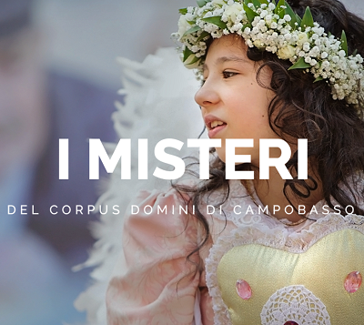 I Misteri- Festa e processione del Corpus Domini a Campobasso Molise 23 giugno 2019